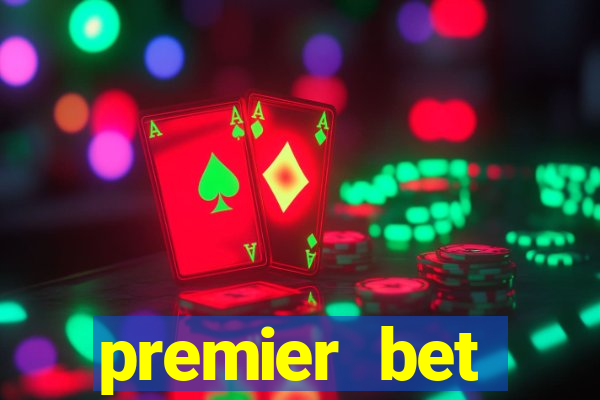 premier bet application download